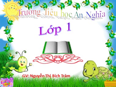 Bài giảng Toán Lớp 1 - Luyện tập - Nguyễn Thị Bích Trâm