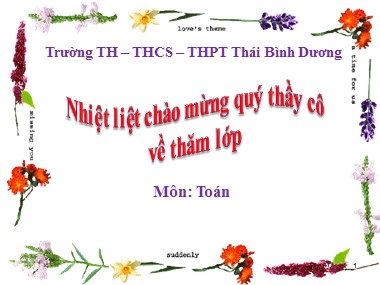 Bài giảng Toán Lớp 1 - Phép cộng trong phạm vi 3 - Trường TH, THCS, THPT Thái Bình Dương