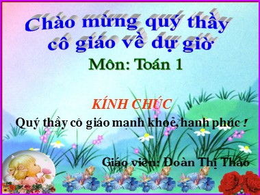 Bài giảng Toán Lớp 1 - Phép cộng trong phạm vi 6 - Đoàn Thị Thảo