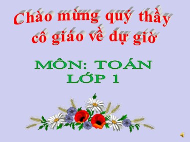 Bài giảng Toán Lớp 1 - Phép cộng trong phạm vi 9