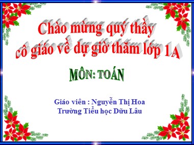 Bài giảng Toán Lớp 1 - Phép trừ trong phạm vi 5 - Nguyễn Thị Hoa