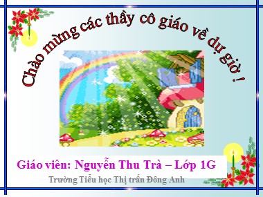 Bài giảng Toán Lớp 1 - Số 6 - Nguyễn Thu Trà