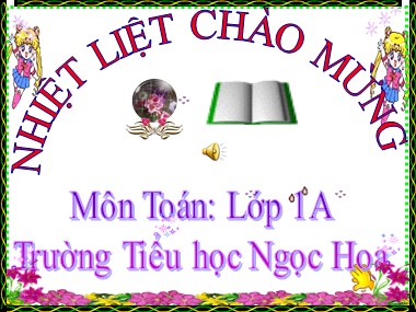 Bài giảng Toán Lớp 1 - Số 7 - Trường Tiểu học Ngọc Hoa