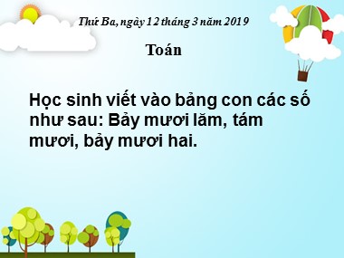 Bài giảng Toán Lớp 1 - So sánh các số có hai chữ số (Bản đẹp)