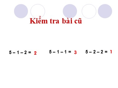 Bài giảng Toán Lớp 1 - Tiết 42: Số 0 trong phép trừ