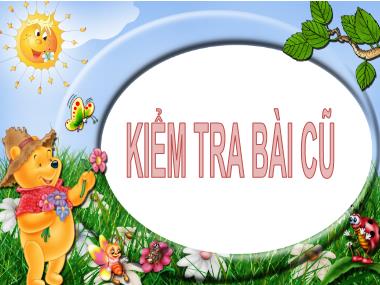 Bài giảng Toán Khối 1 - Bài toán có lời văn (Bản đẹp chuẩn kiến thức)