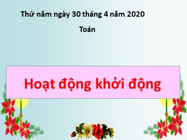 Bài giảng Toán Lớp 1 - Bài: Các số có hai chữ số (Tiếp theo) - Năm học 2019-2020