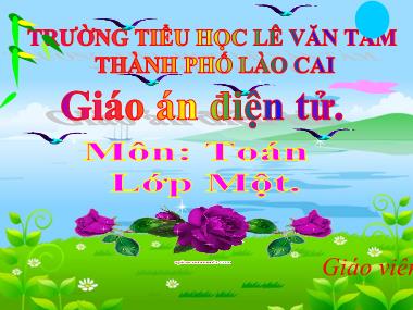 Bài giảng Toán Lớp 1 - Giải toán có lời văn (Tiếp theo) - Phạm Thị Hằng