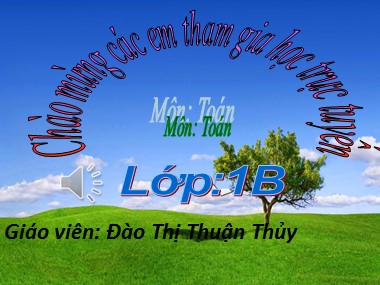 Bài giảng Toán Lớp 1 - Luyện tập chung (Trang 114) - Đào Thị Thuận Thủy