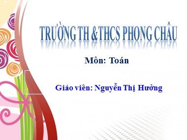 Bài giảng Toán Lớp 1 - Luyện tập chung (Trang 124) - Nguyễn Thị Hưởng