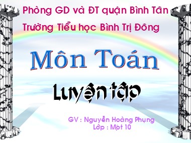 Bài giảng Toán Lớp 1 - Luyện tập (Trang 48) - Nguyễn Hoàng Phụng