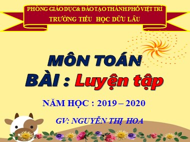 Bài giảng Toán Lớp 1 - Luyện tập (Trang 57) - Nguyễn Thị Hoa