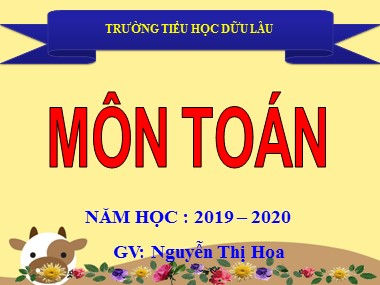 Bài giảng Toán Lớp 1 - Luyện tập (Trang 60) - Nguyễn Thị Hoa