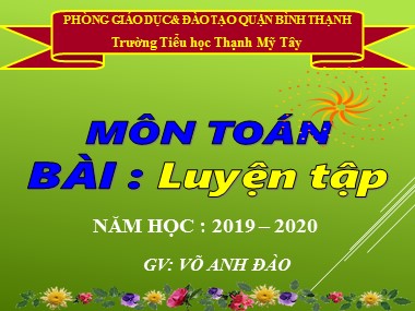 Bài giảng Toán Lớp 1 - Luyện tập (Trang 62) - Võ Anh Đào