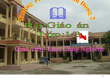 Bài giảng Toán Lớp 1 - Tiết 73: Hai mươi. Hai chục - Lâm Công Nghiêm