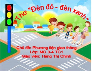 Bài giảng Lớp Mầm - Chủ đề: Phương tiện giao thông - Hảng Thị Chinh