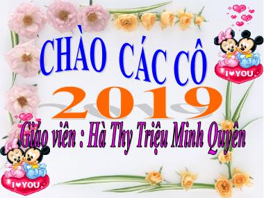 Bài giảng Mầm non Lớp Chồi - Khám phá khoa học - Chủ đề: Động vật - Hà Thy Triệu Minh Quyên