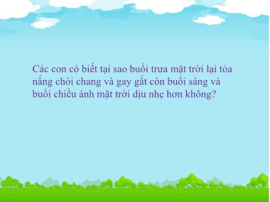 Bài giảng Mầm non Lớp Chồi - Khám phá khoa học - Khám phá Mặt trời