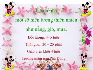 Bài giảng Mầm non Lớp Chồi - Khám phá khoa học - Khám phá một số hiện tượng thiên nhiên như nắng, gió, mưa - Trường Mầm non Phú Đông