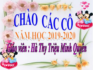 Bài giảng Mầm non Lớp Lá - Chữ C - Hà Thy Triệu Minh Quyên