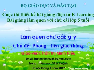 Bài giảng Mầm non Lớp Lá - Chủ đề: Phương tiện giao thông - Đề tài: Làm quen chữ cái g, y - Trần Thị Minh Hiếu