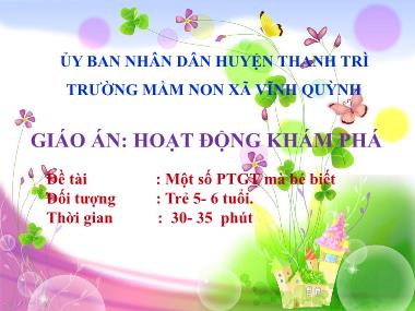 Bài giảng Mầm non Lớp Lá - Hoạt động khám phá - Đề tài: Một số phương tiện giao thông mà bé biết - Trường Mầm non xã Vĩnh Quỳnh