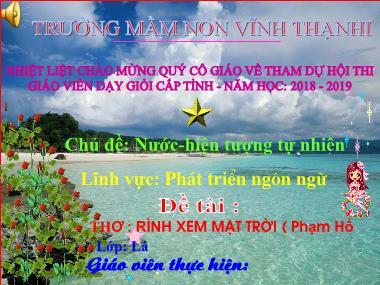 Bài giảng Mầm non Lớp Lá - Phát triển ngôn ngữ - Chủ đề: Nước - Hiện tượng tự nhiên - Thơ: Rình xem Mặt trời - Trường Mầm non Vĩnh Thạnh