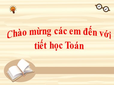 Bài giảng Toán Khối 1 - Xăng-ti-mét. Đo độ dài - Năm học 2019-2020 (Bản đẹp chuẩn kiến thức)