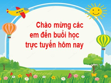 Bài giảng Toán Lớp 1 - Cộng, trừ các số tròn chục (Trang 129, 131)