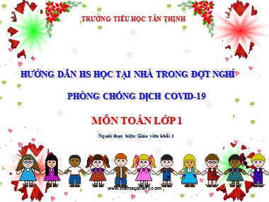 Bài giảng Toán Lớp 1 - Cộng, trừ không nhớ trong phạm vi 20 - Trường Tiểu học Tân Thịnh