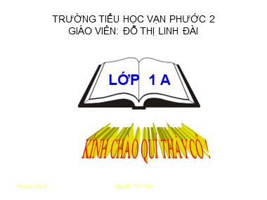 Bài giảng Toán Lớp 1 - Ôn tập các số đến 100 - Đỗ Thị Linh Đài