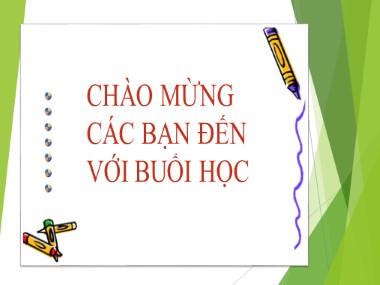 Bài giảng Toán Khối 1 - Bài toán có lời văn (Bản hay chuẩn kiến thức)