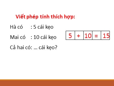 Bài giảng Toán Lớp 1 - Bài toán có lời văn