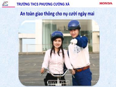 Bài giảng An toàn giao thông cấp THCS - Trường THCS Phương Cường Xá