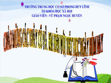 Bài giảng Giáo Dục Công Dân Lớp 6 - Bài 5: Tự lập (Tiết 2) - Vũ Phạm Ngọc Huyền