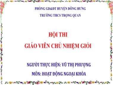 Bài giảng Hoạt động ngoại khóa - Chủ đề: Mẹ kính yêu - Vũ Thị Phượng