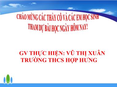 Bài giảng KHTN Lớp 6 - Bài 26: Lực và tác dụng của lực - Vũ Thị Xuân