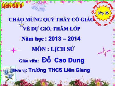 Bài giảng Lịch Sử Lớp 9 - Bài 27: Cuộc kháng chiến toàn quốc chống thực dân Pháp xâm lược kết thúc (1953-1954) - Đỗ Cao Dung