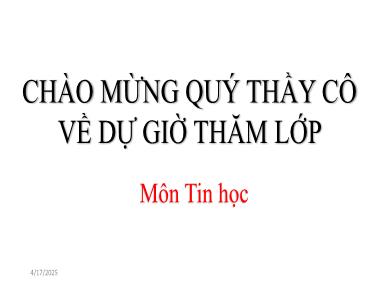 Bài giảng Môn Tin Học Lớp 9 - Bài 6: Tin Học và Xã hội