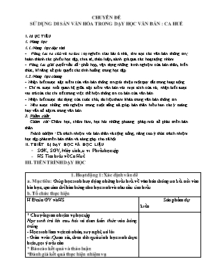 Bài giảng Ngữ Văn Lớp 7 - Chuyên đề Sử dụng di sản văn hóa trong dạy học văn bản: Ca Huế
