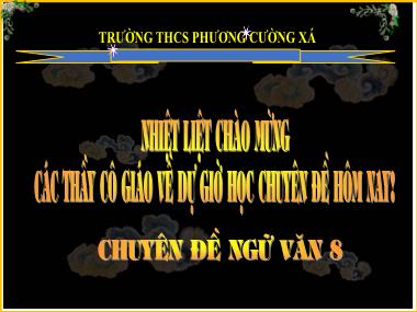 Bài giảng Ngữ Văn Lớp 8 - Chuyên đề: Biện pháp tu từ Tiếng Việt: Nói giảm nói tránh