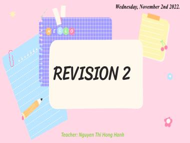 Bài giảng Tiếng Anh Lớp 6 - Revision 2 - Nguyễn Thị Hồng Hạnh