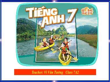 Bài giảng Tiếng Anh Lớp 7 - Unit 3: Community service - Lesson 2: A Closer look 1 - Vi Văn Tường