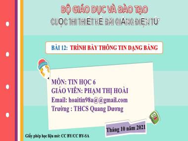 Bài giảng Tin Học Lớp 6 - Bài 12: Trình bày thông tin dạng bảng - Phạm Thị Hoài