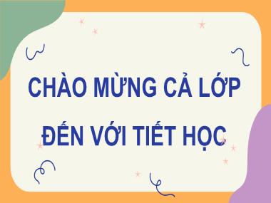 Bài giảng Tin Học Lớp 7 - Bài 16: Thuật toán sắp xếp