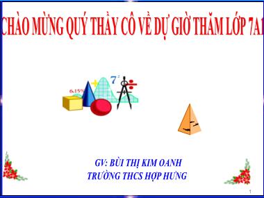 Bài giảng Toán Lớp 7 - Bài 15: Các trường hợp bằng nhau của tam giác vuông - Bùi Thị Kim Oanh
