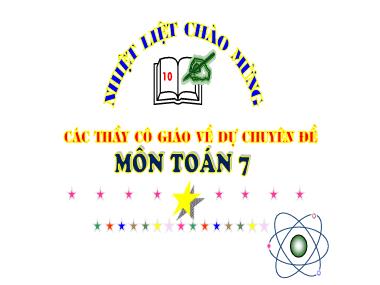 Bài giảng Toán Lớp 7 - Chương VI: Tỉ lệ thức và đại lượng tỉ lệ - Bài luyện tập chung trang 10