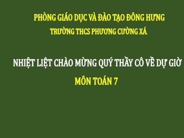 Bài giảng Toán Lớp 7 - Ôn tập Chương IV (Tiết 1) - Nguyễn Thị Hồng Cẩm