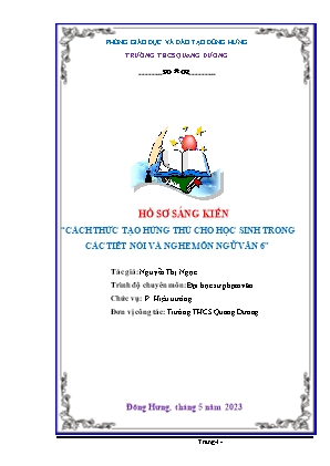 Báo cáo SKKN Cách thức tạo hứng thú cho học sinh trong các tiết nói và nghe môn Ngữ Văn 6