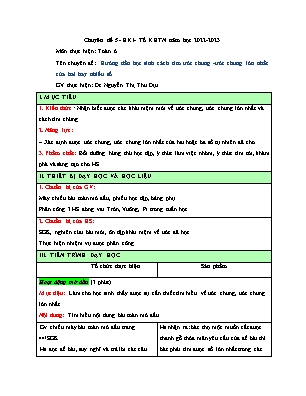 Chuyên đề 5 Hướng dẫn học sinh cách tìm ước chung -ước chung lớn nhất của hai hay nhiều số